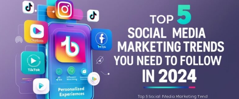 Top-5-Social-Media-Marketing-Trends-1024x579 Top-5-Social-Media-Marketing-Trends-1024x579
